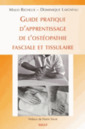 Couverture de l'ouvrage Guide d'apprentissage de l'ostéopathie fasciale et tissulaire