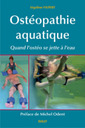 Couverture de l'ouvrage Ostéopathie aquatique
