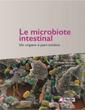 Couverture de l'ouvrage Le microbiote intestinal