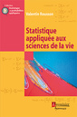 Couverture de l'ouvrage Statistique appliquée aux sciences de la vie