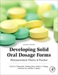 Couverture de l'ouvrage Developing Solid Oral Dosage Forms
