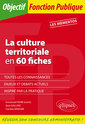 Couverture de l'ouvrage La culture territoriale en 60 fiches
