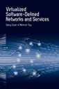 Couverture de l'ouvrage Virtualized Software-Defined Networks and Services