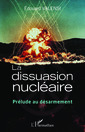 Couverture de l'ouvrage La dissuasion nucléaire