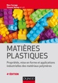 Couverture de l'ouvrage Matières plastiques - 4e éd.