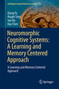 Couverture de l'ouvrage Neuromorphic Cognitive Systems