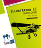 Couverture de l'ouvrage Illustrator CC (édition 2017) - pour PC/Mac