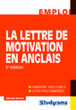 Couverture de l'ouvrage La lettre de motivation en anglais