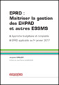 Couverture de l'ouvrage EPRD : Maîtriser la gestion des EHPAD et autres ESSMS