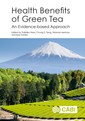 Couverture de l'ouvrage Health Benefits of Green Tea