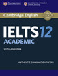 Couverture de l'ouvrage Cambridge IELTS 12. Academic Student's Book with Answers