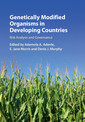 Couverture de l'ouvrage Genetically Modified Organisms in Developing Countries