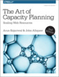 Couverture de l'ouvrage The Art of Capacity Planning
