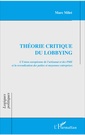 Couverture de l'ouvrage Théorie critique du lobbying