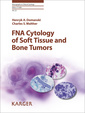 Couverture de l'ouvrage FNA Cytology of Soft Tissue and Bone Tumors