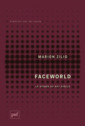 Couverture de l'ouvrage Faceworld