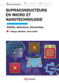 Couverture de l'ouvrage Supraconducteurs en micro et nanotechnologie