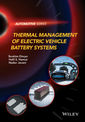 Couverture de l'ouvrage Thermal Management of Electric Vehicle Battery Systems