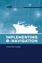 Couverture de l'ouvrage Implementing e-Navigation
