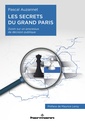 Couverture de l'ouvrage Les secrets du Grand Paris (édition enrichie)