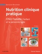 Couverture de l'ouvrage Nutrition clinique pratique