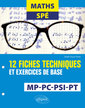 Couverture de l'ouvrage Maths Spé - 12 fiches techniques et exercices de base - MP, PC, PSI et PT