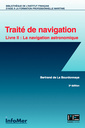 Couverture de l'ouvrage Traité de navigation-Livre II : La Navigation astronomique