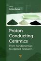 Couverture de l'ouvrage Proton-Conducting Ceramics