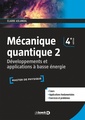 Couverture de l'ouvrage Mécanique quantique 2