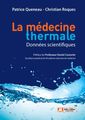 Couverture de l'ouvrage Médecine thermale - Données scientifiques
