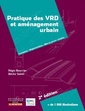Couverture de l'ouvrage Pratique des VRD et aménagement urbain