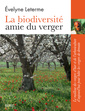Couverture de l'ouvrage La biodiversité, amie du verger