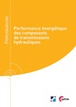 Couverture de l'ouvrage Performance énergétique des composants de transmissions hydrauliques (Réf : 9Q314)