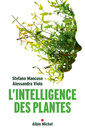 Couverture de l'ouvrage L'Intelligence des plantes