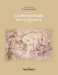 Couverture de l'ouvrage La préhistoire de la France