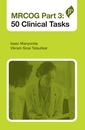 Couverture de l'ouvrage MRCOG Part 3: 50 Clinical Tasks