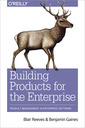 Couverture de l'ouvrage Building Products for the Enterprise