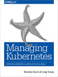 Couverture de l'ouvrage Managing Kubernetes
