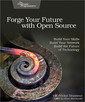 Couverture de l'ouvrage Forge Your Future with Open Source