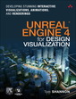 Couverture de l'ouvrage Unreal Engine 4 for Design Visualization
