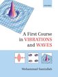 Couverture de l'ouvrage A First Course in Vibrations and Waves