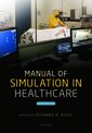 Couverture de l'ouvrage Manual of Simulation in Healthcare
