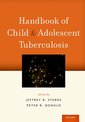Couverture de l'ouvrage Handbook of Child and Adolescent Tuberculosis