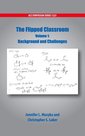 Couverture de l'ouvrage The Flipped Classroom Volume 1