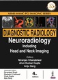 Couverture de l'ouvrage Diagnostic Radiology: Neuroradiology including Head and Neck Imaging