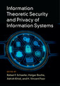 Couverture de l'ouvrage Information Theoretic Security and Privacy of Information Systems