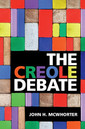 Couverture de l'ouvrage The Creole Debate