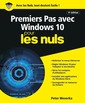Couverture de l'ouvrage Premiers pas avec Windows 10, 4e ed Pour les Nuls