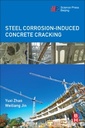 Couverture de l'ouvrage Steel Corrosion-Induced Concrete Cracking