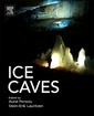 Couverture de l'ouvrage Ice Caves
